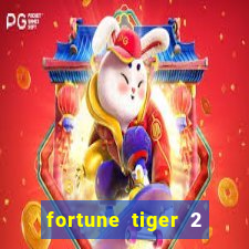 fortune tiger 2 demo free